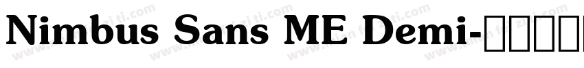 Nimbus Sans ME Demi字体转换